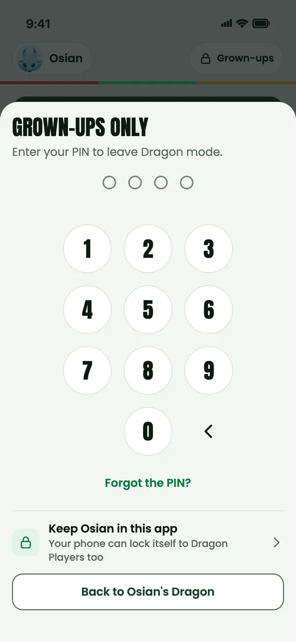 Grown-ups only: enter your PIN to leave Dragon mode, with a number pad and Forgot the PIN?