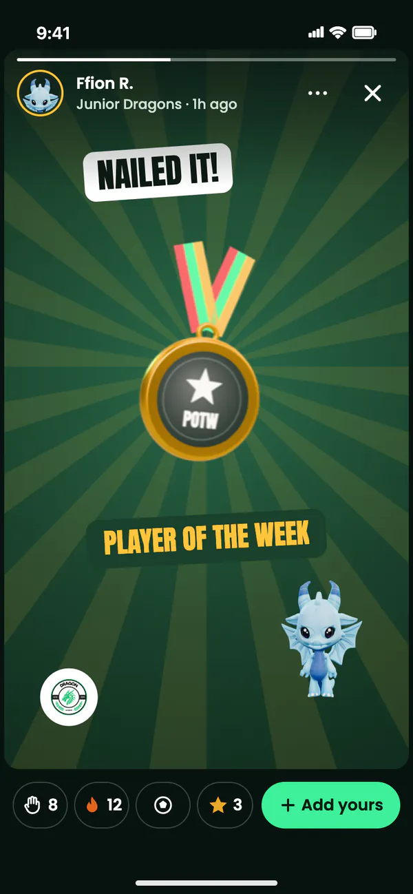A Story from Ffion R. in the app: a Player of the Week medal with a Nailed it sticker, a small dragon, and reaction counts below.